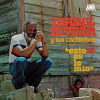 Ismael Rivera Y Sus Cachimbos – Esto Si Es Lo Mío