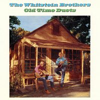 The Whitstein Brothers – Old Time Duets