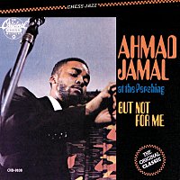 Ahmad Jamal – At The Pershing-But Not For Me