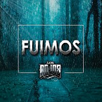 Los Rojos – Fuimos