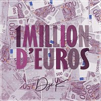 Djé K – Un million d'euros