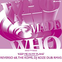 Keep Me In My Plane [Reverso 68, The KDMS, DJ Koze Dub RMXS]