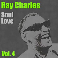 Ray Charles – Soul Love Vol.  4