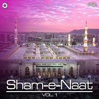 Různí interpreti – Sham-e-Naat, Vol. 1
