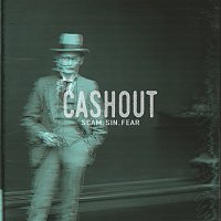 Cashout – Scam.Sin.Fear