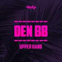 Den BB – Upper Hand