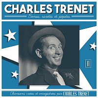 Charles Trenet – Bonus, raretés et pépites (Remasterisé en 2017)