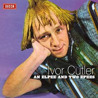 Ivor Cutler – An Elpee And Two Epees