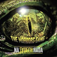 The Mordors Gang – Na zádech hada