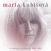 Marta Kubišová – To nejlepší z nejlepšího 1965-2014