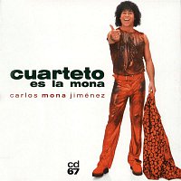 La Mona Jiménez – Cuarteto es La Mona