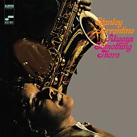 Stanley Turrentine – Always Something There