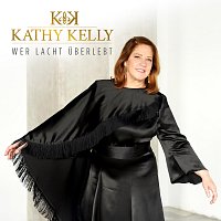 Kathy Kelly – Wer lacht uberlebt