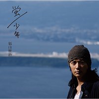 Masaharu Fukuyama – Hotaru/Shonen