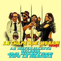 La Materialista, Belinda, Jojo Maronttinni, Topo La Maskara – La Chapa Que Vibran [Remix]