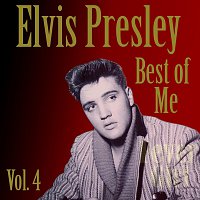 Elvis Presley – Best of Me Vol.  4