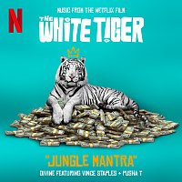 DIVINE, Vince Staples, Pusha T – Jungle Mantra [From the Netflix Film "The White Tiger"]