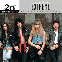 EXTREME – 20th Century Masters: The Millennium Collection: Best Of Extreme