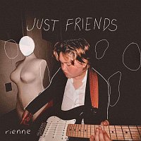 rienne – Just Friends