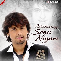 Přední strana obalu CD Celebrating Sonu Nigam