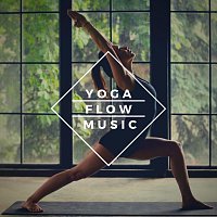 Různí interpreti – Yoga Flow Music