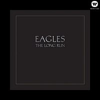 Eagles – The Long Run (Remastered)