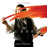 Gary Yershon – Mr. Turner [Original Motion Picture Soundtrack]
