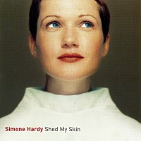 Simone Hardy – Shed My Skin