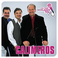 Calimeros – Ich find' Schlager toll
