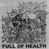 HEALTH, Full Of Hell – FULL OF HEALTH