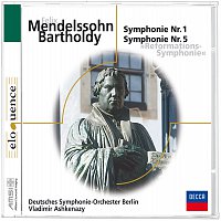Vladimír Ashkenazy, Deutsches Symphonie-Orchester Berlin – Mendelssohn: Sinfonie Nr. 1 & Nr. 5 [Eloquence]