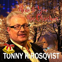 Tonny K Rosqvist – Home to You This Christmas