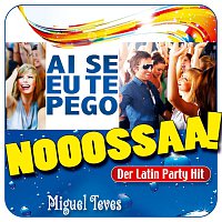 Miguel Teves – Ai Se Eu Te Pego