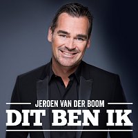 Jeroen van der Boom – Dit Ben Ik