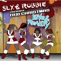 Přední strana obalu CD Sly & Robbie Presents Taxi Christmas - Love And Reality Plus Two