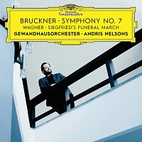 Gewandhausorchester, Andris Nelsons – Bruckner: Symphony No. 7 / Wagner: Siegfried's Funeral March CD