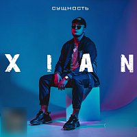 Xian – Сущность