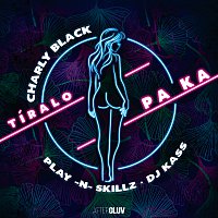 Charly Black, Play-N-Skillz, DJ Kass – Tíralo Pa Ka