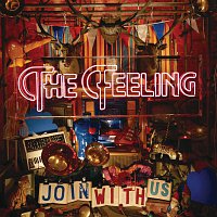 The Feeling – Join With Us [Deluxe]
