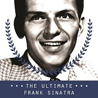 Frank Sinatra – The Ultimate