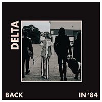 Delta Goodrem – Back In 84