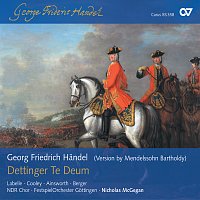 FestspielOrchester Gottingen, NDR Chor, Nicholas McGegan – Handel: Dettingen Te Deum, HWV 283