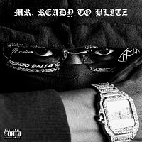 Kenzo Balla – Mr. Ready To Blitz