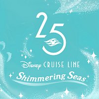 Michelle Zarlenga – Shimmering Seas [From "Disney Cruise Line"/25th Anniversary Theme]