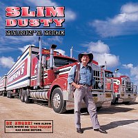 Slim Dusty – Makin' A Mile