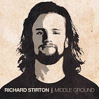 Richard Stirton – Middle Ground