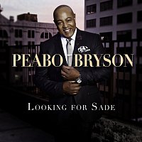 Peabo Bryson – Looking For Sade