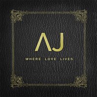 AJ Brown – Where Love Lives
