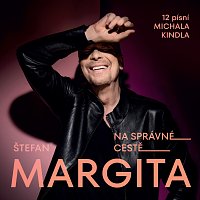 Štefan Margita – Na správné cestě LP