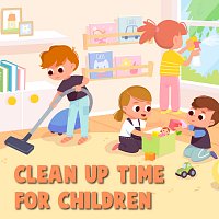 Různí interpreti – Clean Up Time for Children